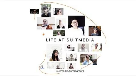 Life at Suitmedia - Where Your "Work From Anywhere" Journey Begins