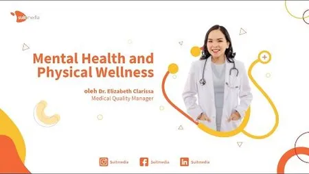 Mental Health and Physical Wellness